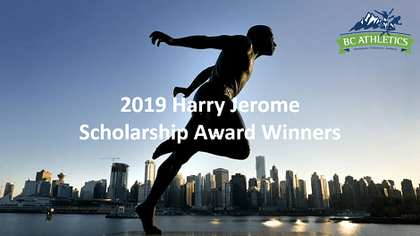 2019 HARRY JEROME SCHOLARSHIP AWARD WINNERS ANNOUNCED