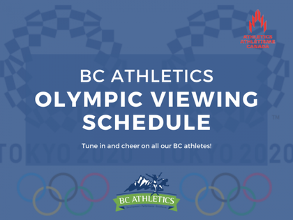 When to catch all the BC Olympic Athletes in Action!