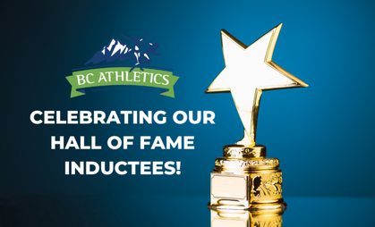 BC Athletics Hall of Fame Inductees!