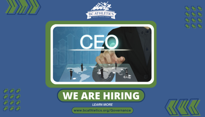 We're Hiring - BC Athletics CEO