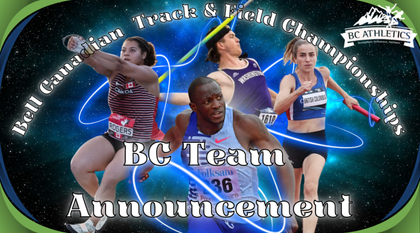 BC Team Selected for 2023 Bell T&F Canadian Championships