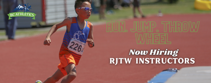 Now Hiring: Run Jump Throw Wheel Instructors