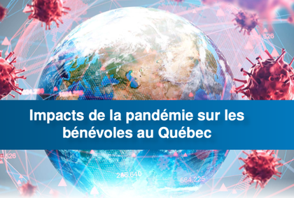 Sondage : impacts de la pandémie sur les bénévoles