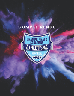 Championnats canadiens d'athlétisme 2o19 : compte rendu final